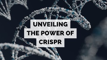 Unveiling the Power of CRISPR: Unlocking the Secrets of Genetic Engineering