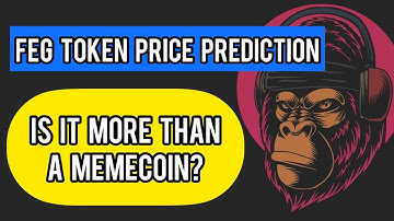 feg token price prediction 🦍🦍🦍 Is It More Than A Memecoin?