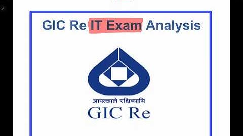 GIC Re IT Exam 2025 Analysis