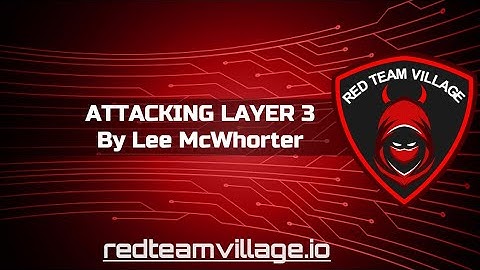 Attacking Layer 3 ( Lab ) by Lee McWhorter