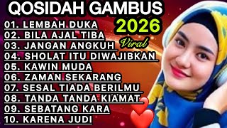 KOLEKSI TERMAHALL QOSIDAH GAMBUS ‼️MERDU PENYEJUK HATI ♥️ BIKIN ADEM ENAK DIDENGAR SEDUNIA 