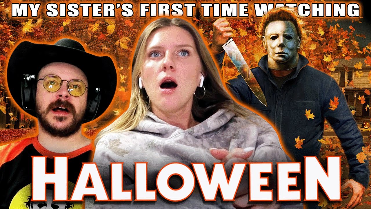 My Sister's First Time Watching Halloween (1978) | Berly Movie Reaction | But Why?!?