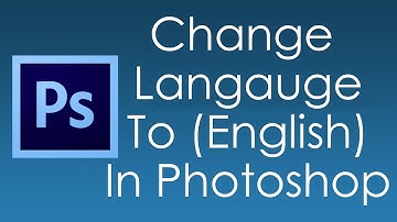 How To Change Photoshop Language | Tasty Tutorials