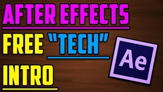 After Effects TECH INTRO #1 [HD]