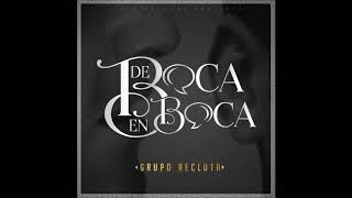Video thumbnail of "Grupo Recluta - Se Fue La Pantera ( de boca en boca ) 2018 "EXCLUSIVO""