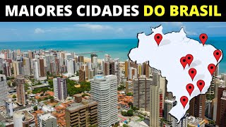 10 MAIORES CIDADES DO BRASIL