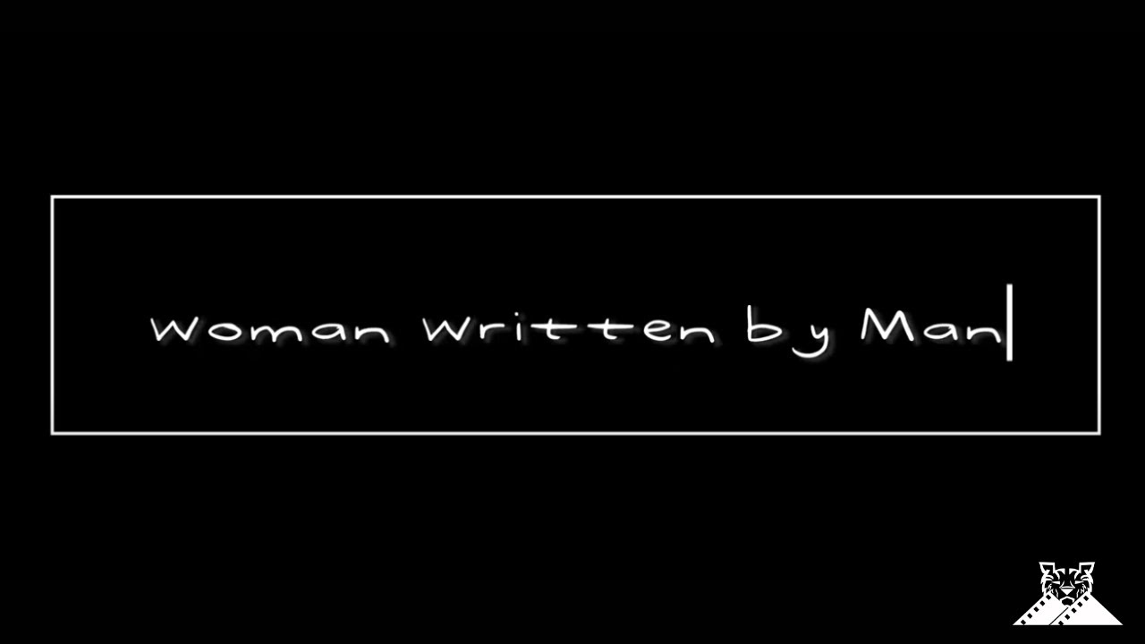 Woman Written By Man - YouTube