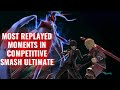 Most Replayed Moments In Competitive Smash Ultimate #1