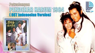OST PENDEKAR HARUM 1984 (Indonesian Version) 楚留香之蝙蝠傳奇