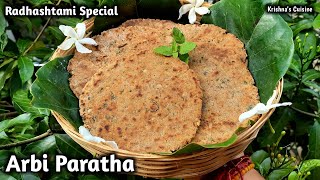 Radhashtami Special Arbi Paratha || Iskcon Prasad || Krishna's Cuisine #arbiparatha