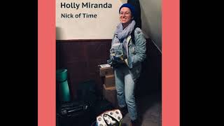Holly Miranda - Nick of Time