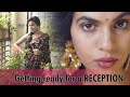 Getting ready for a reception|GRWM|SRAVANA BHARGAVI