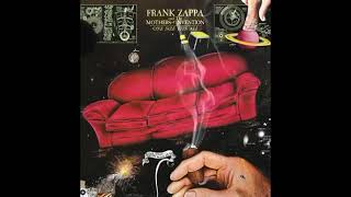 Frank Zappa And The Mothers of invention - Inca Roads (1975)