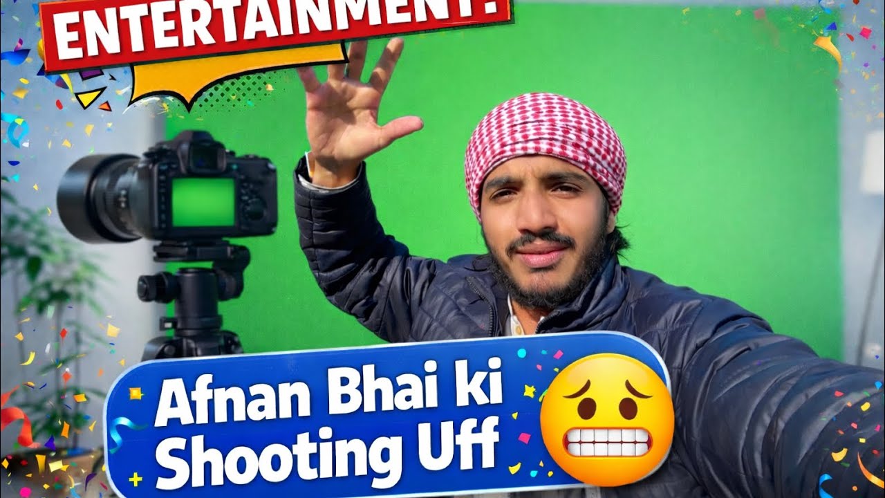 Afnan Bhai Ki Shooting 😬 | Full Entertainment 😂 | Behind The Scenes Vlog 