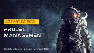 Sesi 7 PMP Study Group ECO ONEEDU