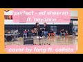 Perfect Duet (with Beyoncé) Cover by Fong and Calista