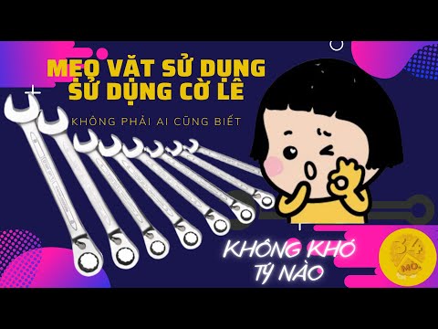 Video: Cờ lê đai ốc dùng để làm gì?