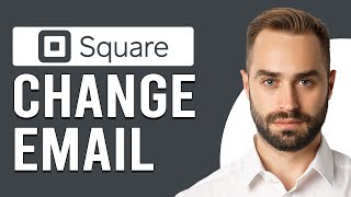 How To Change Email On Square (How To Edit Email Address On Square)