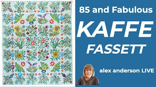 Alex Anderson LIVE - The Kaffe Fassett Exhibition at Houston 2022