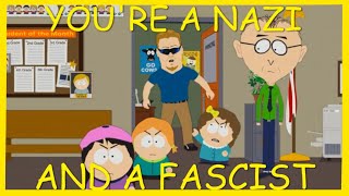 South Park You&#39;re A Fascist &amp; A Nazi (SEASON 25)