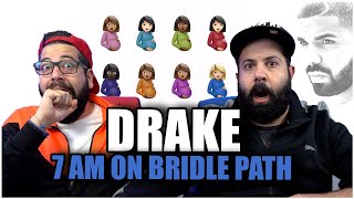 GAME OVER!! Drake - 7am On Bridle Path (Audio) *REACTION!!