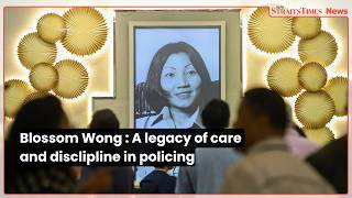 Blossom Wong: A legacy of care and discipline in policing