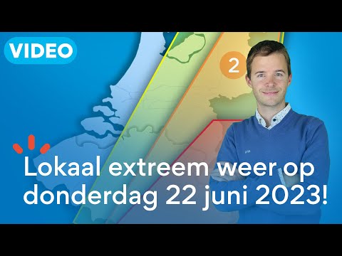 Ontdek! Deze regio's zijn gevoelig voor NOODWEER op 22/06/23