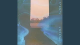 Video thumbnail of "So Below - Sway"