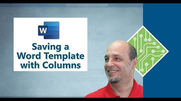 Saving Your Own Word Template With Columns