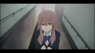 Enna Sona | A Silent Voice Edit | New Year Edit |