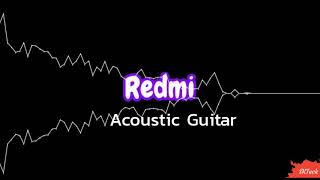 Redmi 'Acoustic Guitar' Ringtone Download link in description || SkTeck