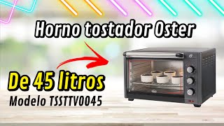 ▷ Oster Horno de Convección de 45 Litros (TSSTTV0045) ©