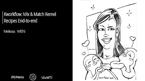Kernel Recipes 2025 - Kworkflow: Mix & Match Kernel Recipes End-to-end