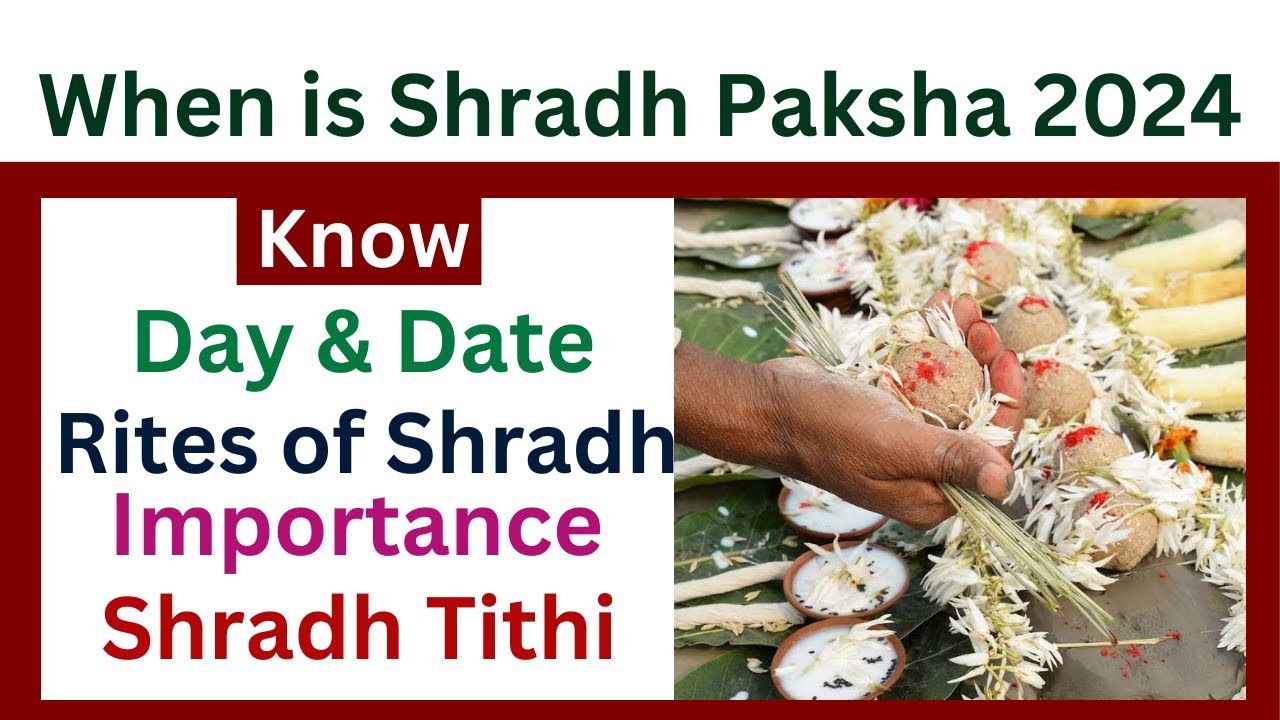 When is Shradh Paksha 2024 Pitru Paksha 2024 Start Date Shradh 2024