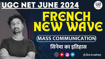 French New Wave : UGC NET 2024 Cinema Studies Breakdown II UGC NET Mass Communication II