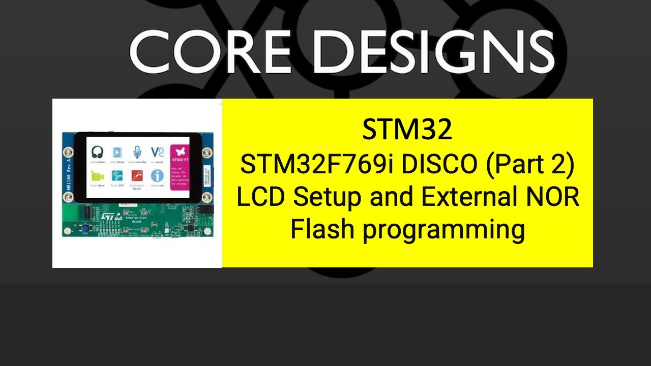 Stm32f769i disco part 2 lcd setup and external nor flash programming