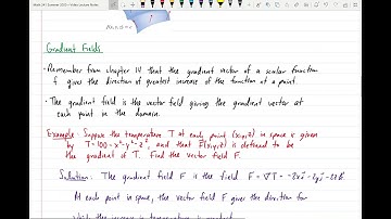 Section 16-2 Part 1: Vector Fields and Line Integrals