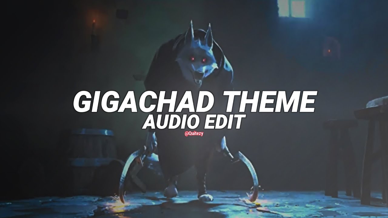 Gigachad theme phonk house version   g3ox em edit audio