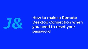 How to reset your password when prompted by Remote Desktop