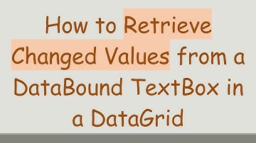 How to Retrieve Changed Values from a DataBound TextBox in a DataGrid