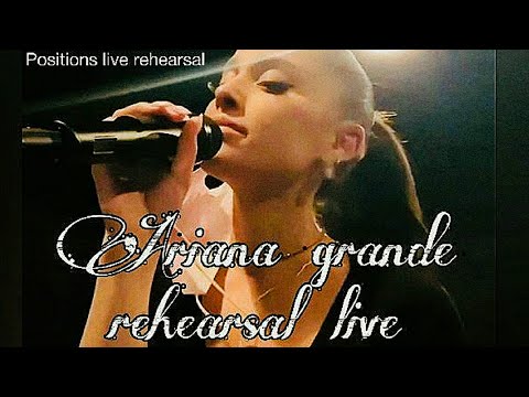 Ariana Grande - Positions Live Performance Rehearsal