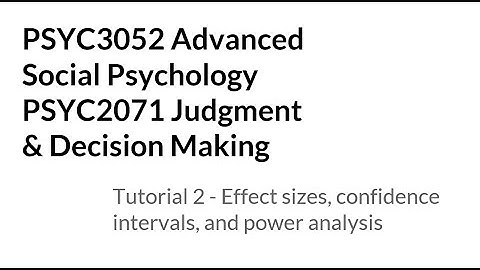 Effect sizes and power analysis 2nd tutorial lecture in PSYC3052/2071 | Qinyu Xiao