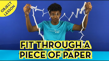 Fit through a piece of paper -  (Object Lessons) - Leader Resources
