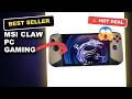 MSI Claw PC Gaming Handheld Tested: Worth the Upgrade in 2024?