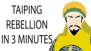 Taiping Rebellion | 3 Minute History