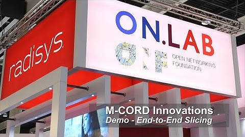 M-CORD Innovations Demo: End-to-end Slicing