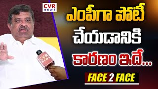 Karimnagar MP Candidate Velichala Rajender Rao Face 2 Face | ఎంపీగా పోటీ చేయడానికి కారణం ఇదే | CVR