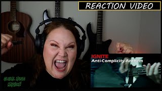 Ignite - Anti-Complicity Anthem (Reaction Video)