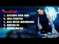 DJ LAGI SYANTIK | GOYANG DUA JARI | MAMA MUDA | PALING MANTAP 2018