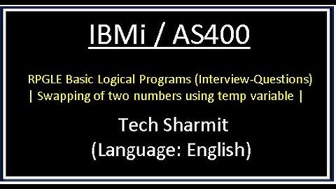 IBMi (AS400) - Swapping of two numbers using temp variable in rpgle | rpgle programming tutorial |